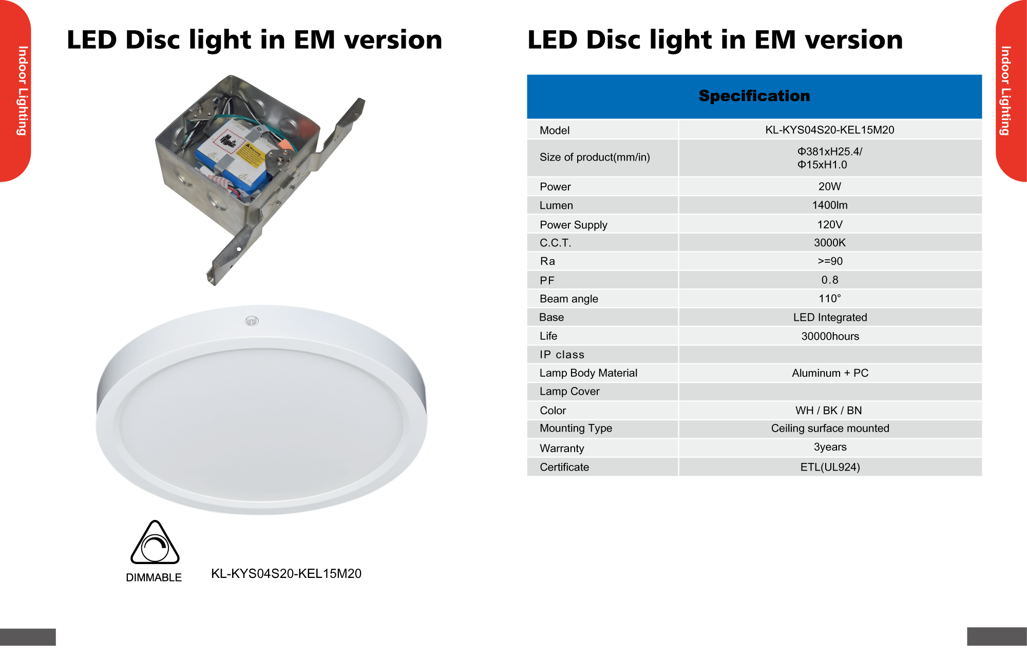LED Disc light in EM Version